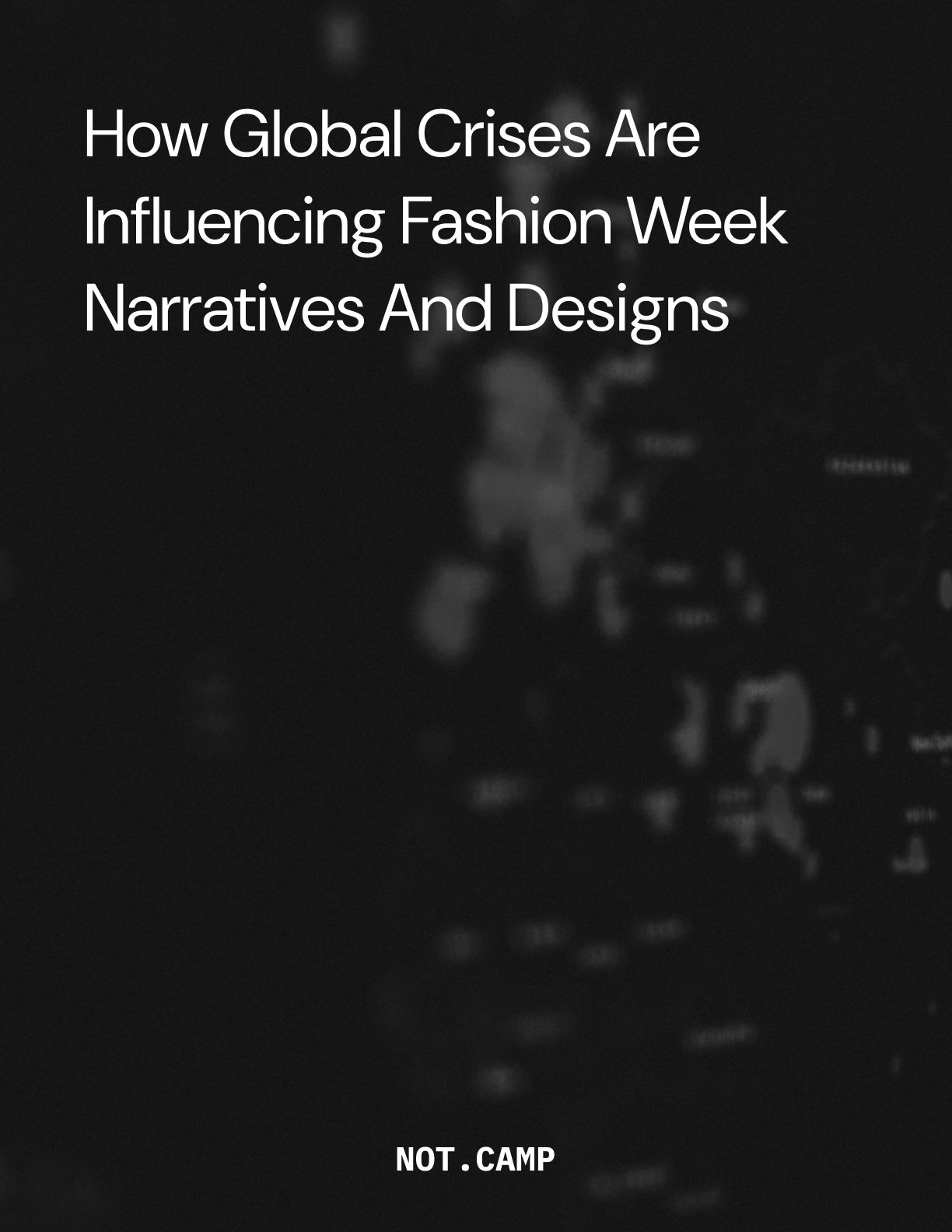 How Global Crises Are Influencing Fashion Week Narratives and Designs